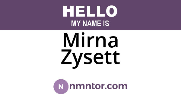 Mirna Zysett