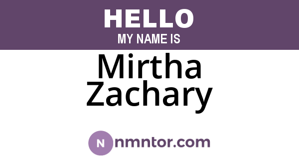 Mirtha Zachary