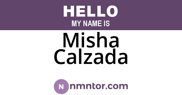Misha Calzada