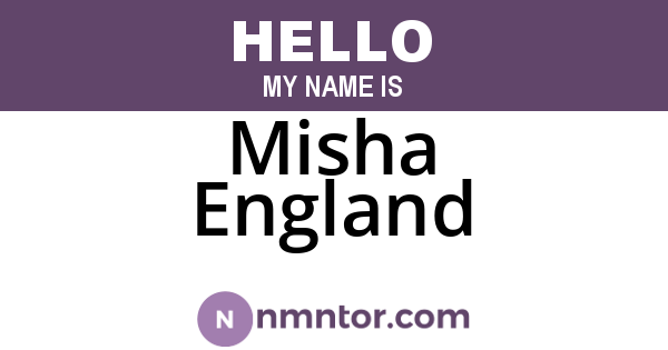 Misha England