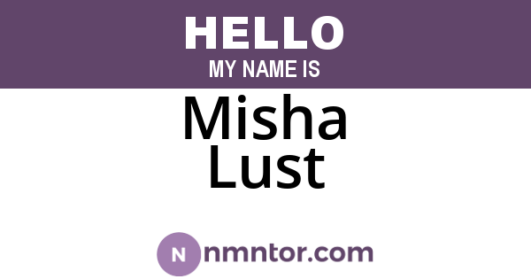 Misha Lust