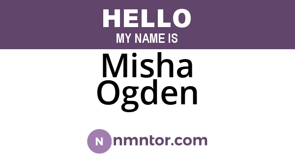 Misha Ogden