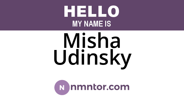 Misha Udinsky