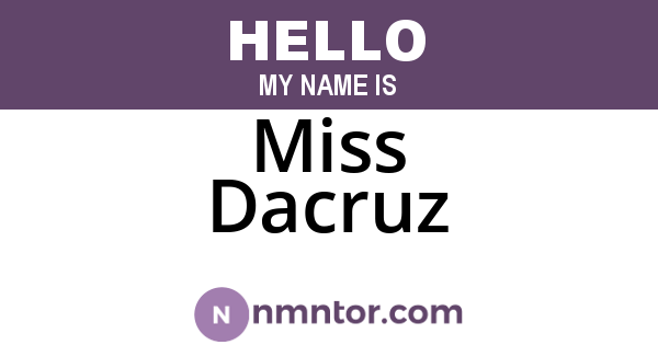 Miss Dacruz