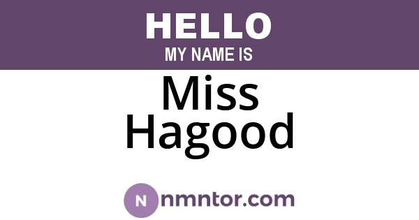 Miss Hagood