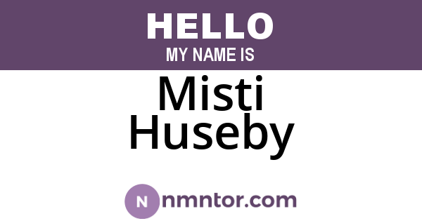 Misti Huseby