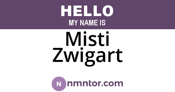 Misti Zwigart