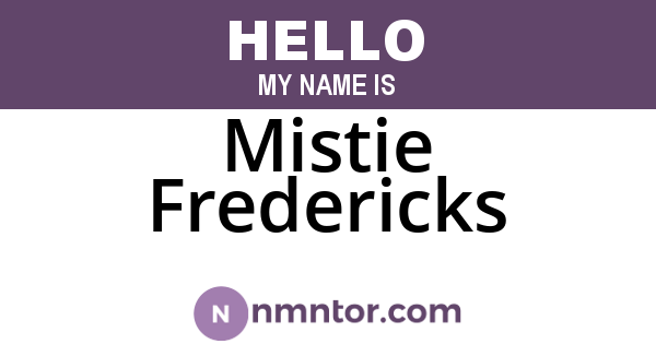 Mistie Fredericks