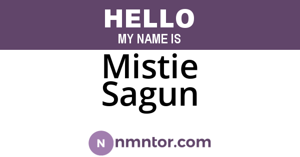 Mistie Sagun