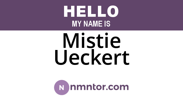 Mistie Ueckert