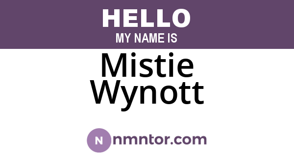 Mistie Wynott