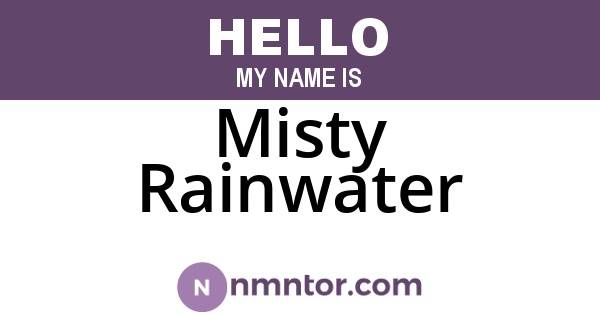 Misty Rainwater
