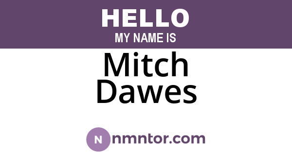 Mitch Dawes