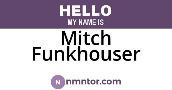 Mitch Funkhouser