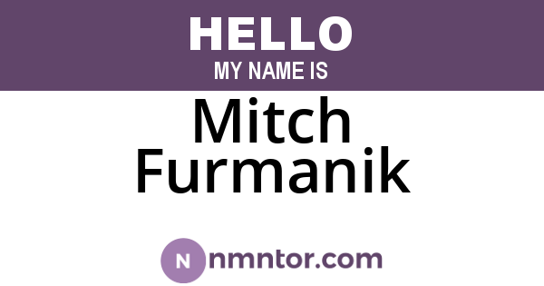 Mitch Furmanik