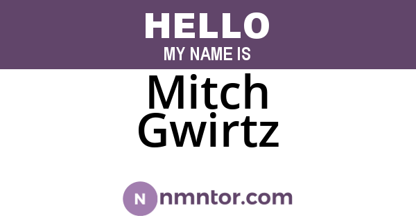 Mitch Gwirtz
