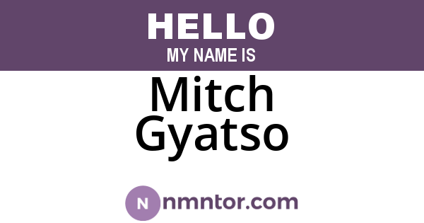 Mitch Gyatso