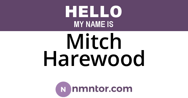 Mitch Harewood