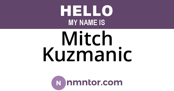 Mitch Kuzmanic