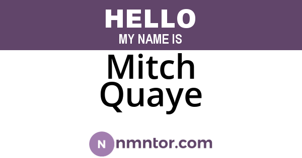 Mitch Quaye