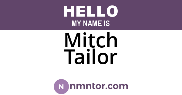 Mitch Tailor