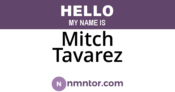 Mitch Tavarez