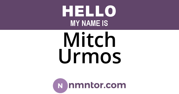 Mitch Urmos