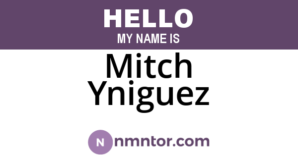 Mitch Yniguez