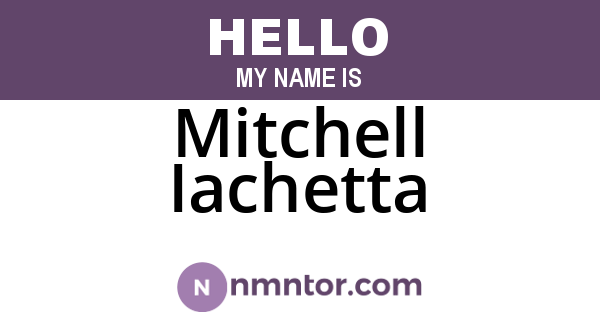 Mitchell Iachetta
