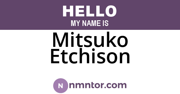 Mitsuko Etchison