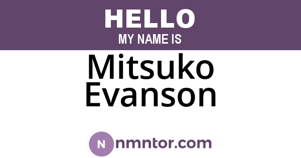 Mitsuko Evanson