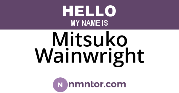 Mitsuko Wainwright