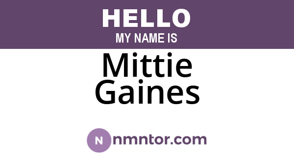 Mittie Gaines