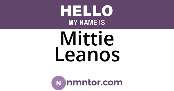 Mittie Leanos
