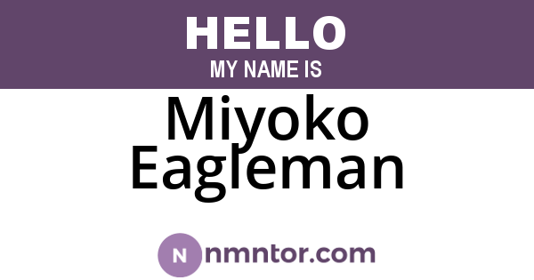 Miyoko Eagleman