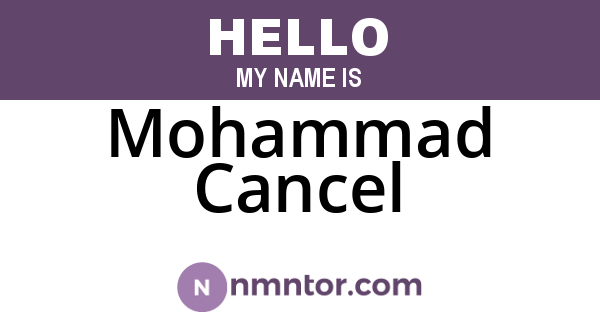 Mohammad Cancel