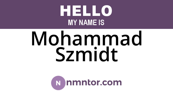 Mohammad Szmidt