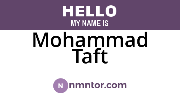 Mohammad Taft