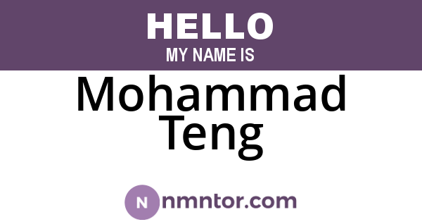 Mohammad Teng