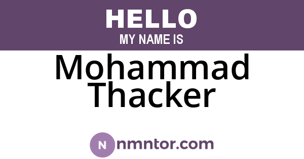 Mohammad Thacker