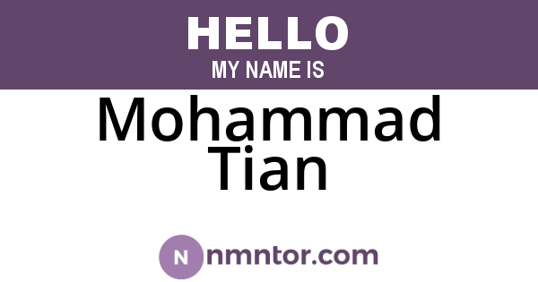 Mohammad Tian