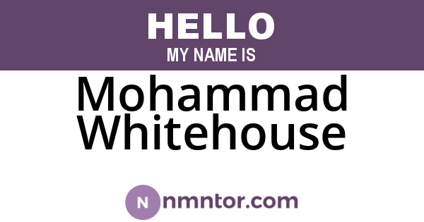 Mohammad Whitehouse