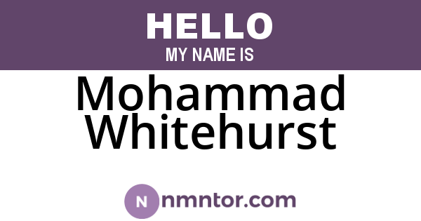 Mohammad Whitehurst