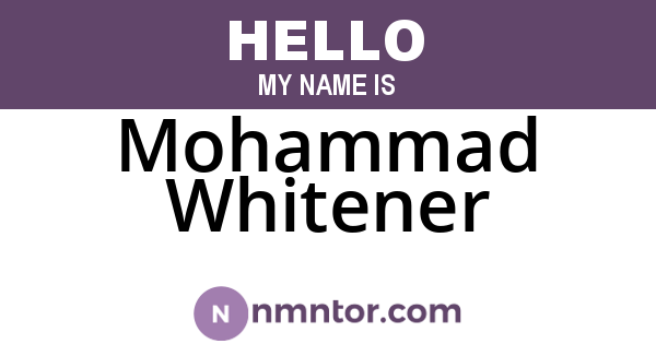 Mohammad Whitener