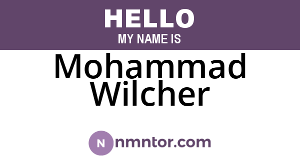 Mohammad Wilcher