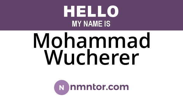 Mohammad Wucherer