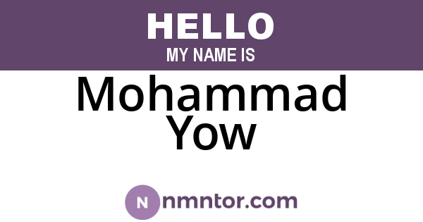 Mohammad Yow