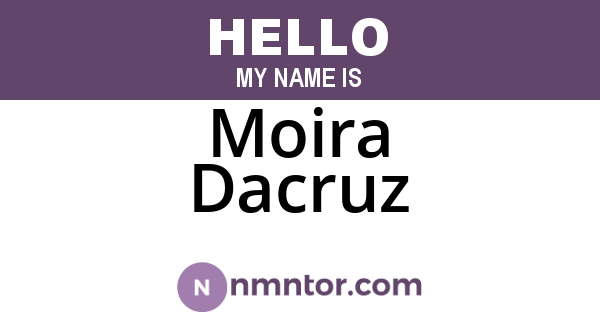Moira Dacruz