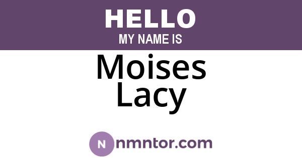 Moises Lacy