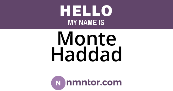 Monte Haddad